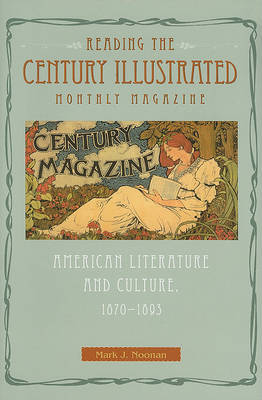 Book cover for Reading The Century Illustrated Monthly Magazine