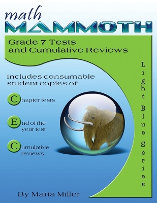 Book cover for Math Mammoth Grade 7 Tests and Cumulative Reviews