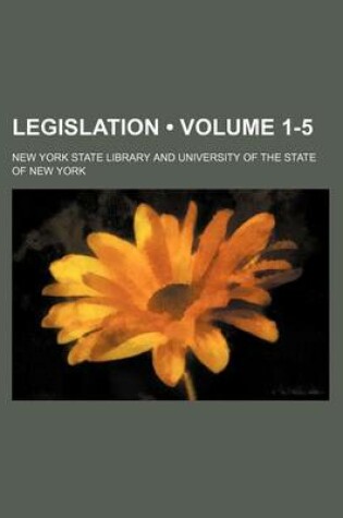 Cover of Legislation (Volume 1-5)