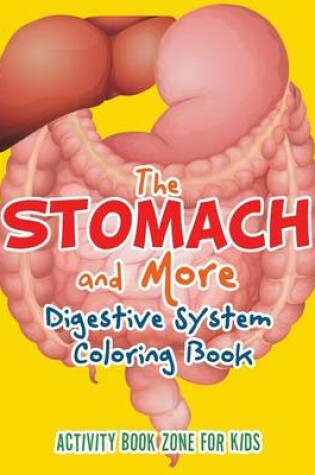Cover of The Stomach and More