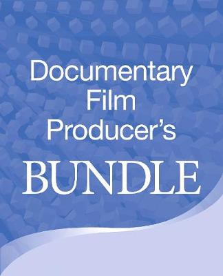 Book cover for Documentary Film Producers' Bundle