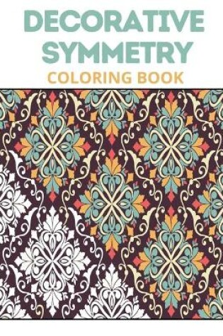 Cover of Decorative Symmetry Coloring Book