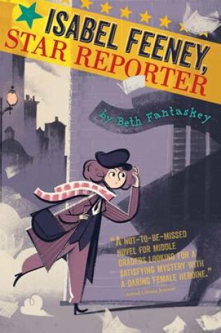 Cover of Isabel Feeney, Star Reporter