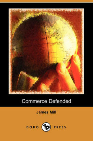 Cover of Commerce Defended (Dodo Press)