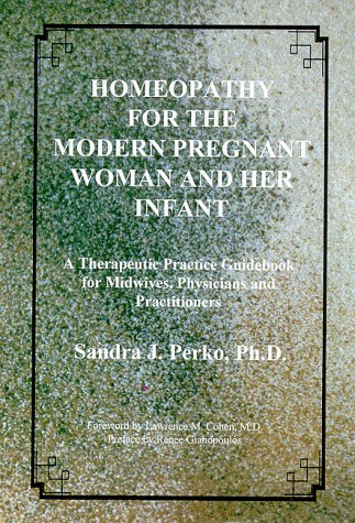 Book cover for Homeopathy for the Modern Pregnant Woman and Her Infant