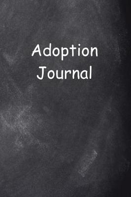 Cover of Adoption Journal Chalkboard Design