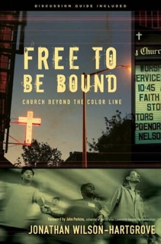 Cover of Free to be Bound