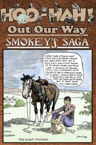 Cover of Hoo-Hah! Out Our Way - Smokey's Saga