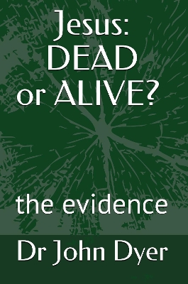 Book cover for Jesus: Dead or Alive?