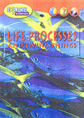 Book cover for Explore Science Life Process Living Thin paperback