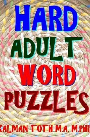 Cover of Hard Adult Word Puzzles