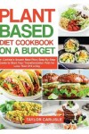 Book cover for Plant Based Diet Cookbook On a Budget