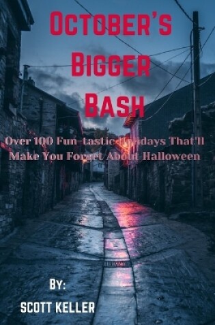 Cover of October's Bigger Bash