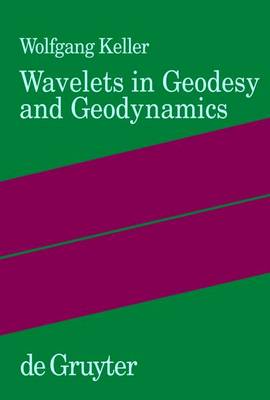 Book cover for Wavelets in Geodesy and Geodynamics