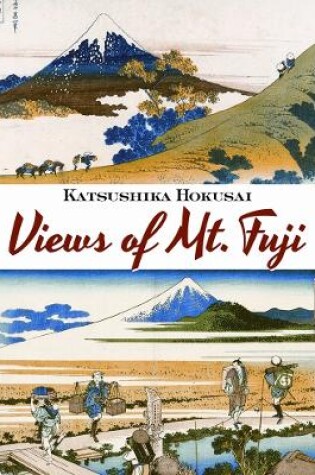 Cover of Views of Mt. Fuji