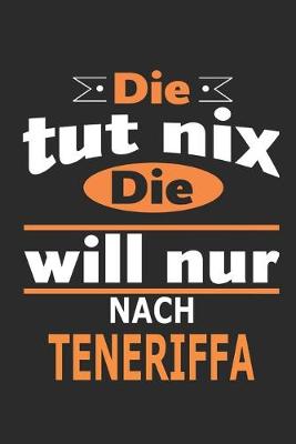 Book cover for Die tut nix Die will nur nach Teneriffa