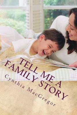 Book cover for Tell Me a Family Story