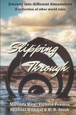 Cover of Slipping Through