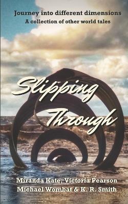 Book cover for Slipping Through