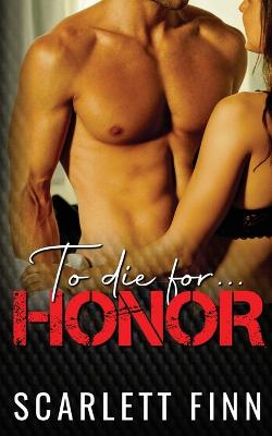 Cover of To Die for Honor