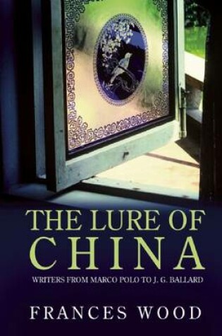 Cover of The Lure of China