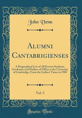 Book cover for Alumni Cantabrigienses, Vol. 5