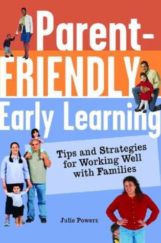 Cover of Parent-Friendly Early Learning