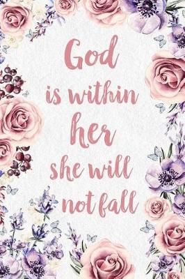 Book cover for God Is Within Her She Will Not Fall