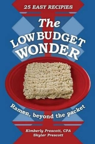 Cover of The Low Budget Wonder, Ramen beyond the packet