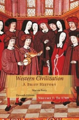 Cover of Western Civilization: A Brief History, Volume I