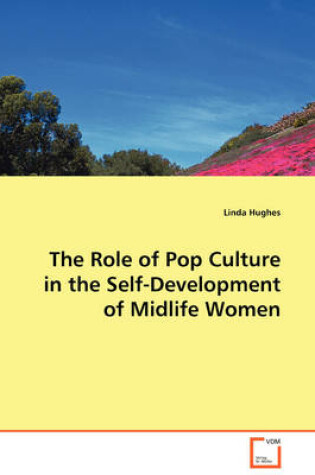 Cover of The Role of Pop Culture in the Self-Development