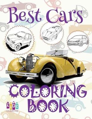 Book cover for &#9996; Best Cars &#9998; Cars Coloring Book Boys &#9998; Coloring Book Bulk for Kids &#9997; (Coloring Books Bambini) Bulk Coloring Books