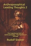 Book cover for Anthroposophical Leading Thoughts 2