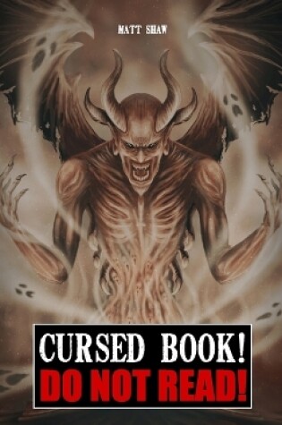 Cover of Cursed Book! Do Not Read!