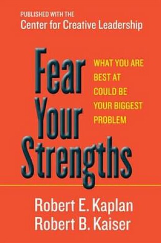 Cover of Fear Your Strengths