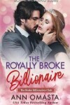 Book cover for The Royally Broke Billionaire