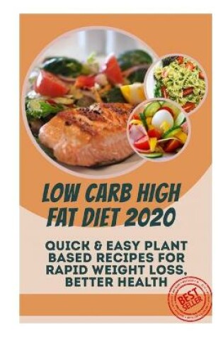 Cover of Low Carb High Fat Diet 2020