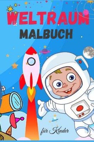 Cover of Weltraum Malbuch für Kinder