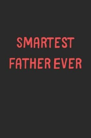 Cover of Smartest Father Ever