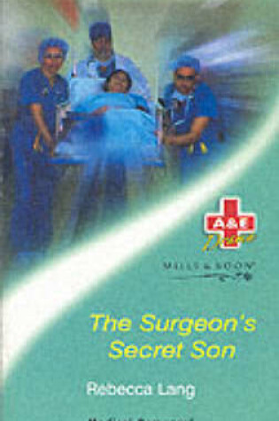 Cover of The Surgeon's Secret Son