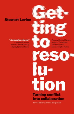 Book cover for Getting to Resolution: Turning Conflict into Collaboration. Revised and Expanded