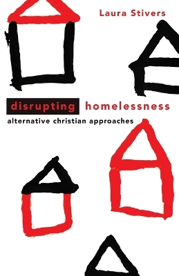 Cover of Disrupting Homelessness