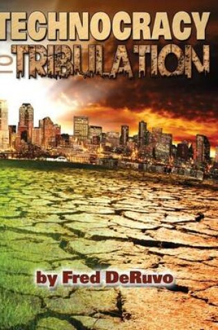 Cover of Technocracy to Tribulation