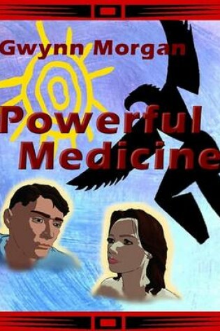 Cover of Powerful Medicine