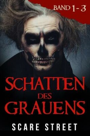 Cover of Schatten des Grauens Band 1 - 3