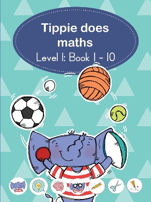 Cover of Tippie does maths (Level 1 Book 1-10)