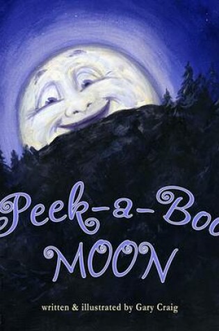 Cover of Peek-A-Boo Moon