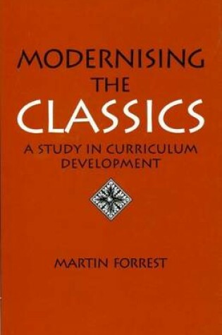 Cover of Modernising the Classics