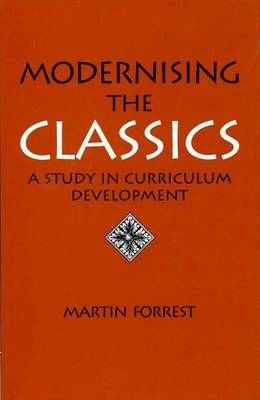 Book cover for Modernising the Classics