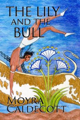 Book cover for The Lily and the Bull